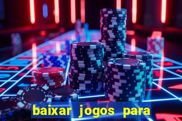 baixar jogos para ganhar dinheiro